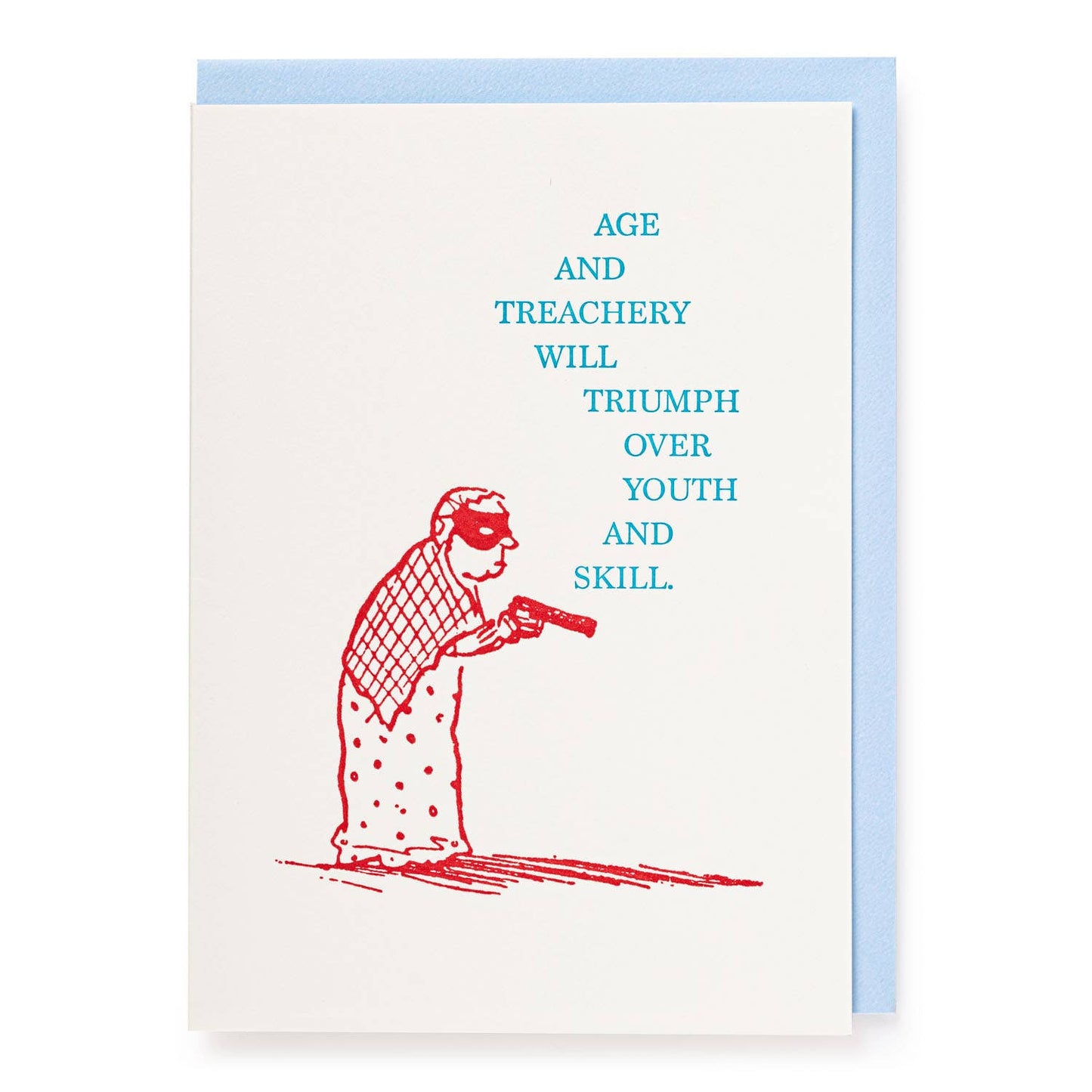 Age and Treachery Greeting Card