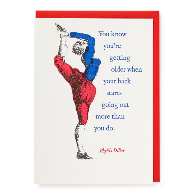 Getting Older Birthday Card