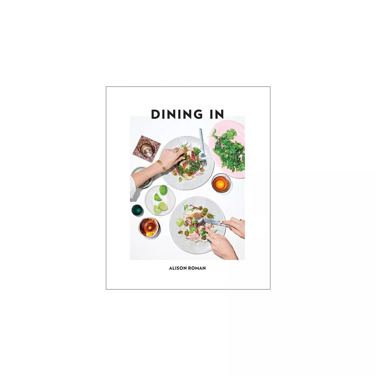 Book-Dining In Alison Roman